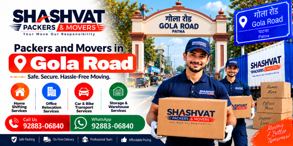 Packers and Movers in Gola Road