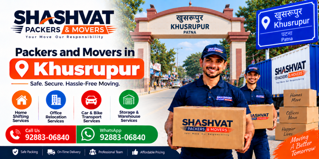 Packers and Movers in Khusrupur
