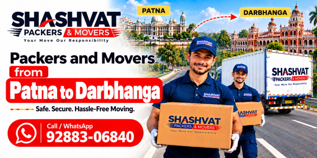 Packers and Movers from Patna to Darbhanga