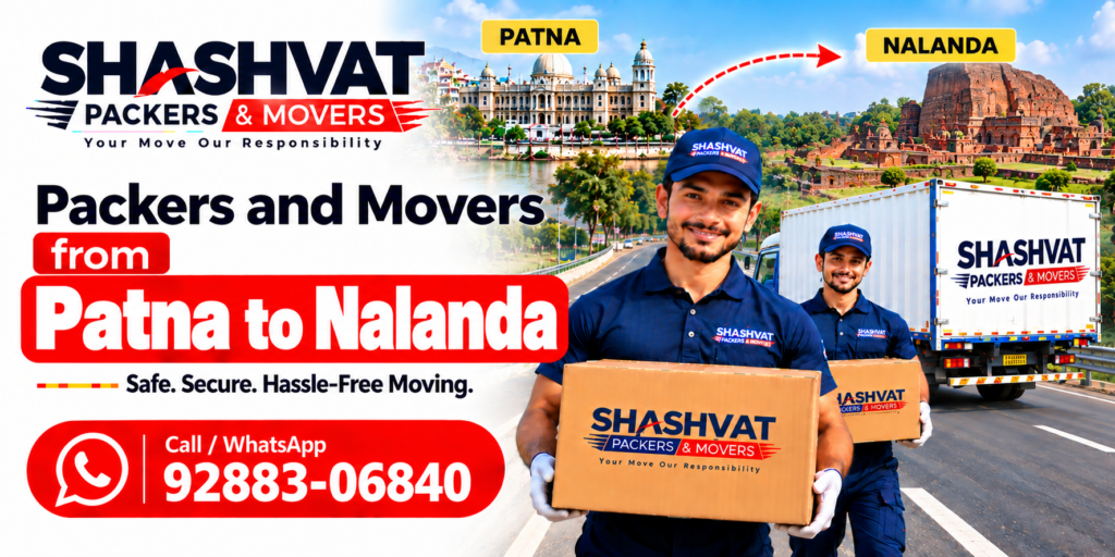 Packers and Movers from Patna to Nalanda