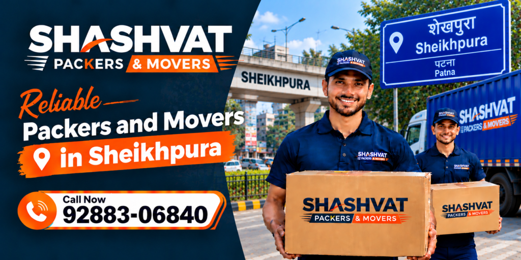 Packers and Movers in Sheikhpura